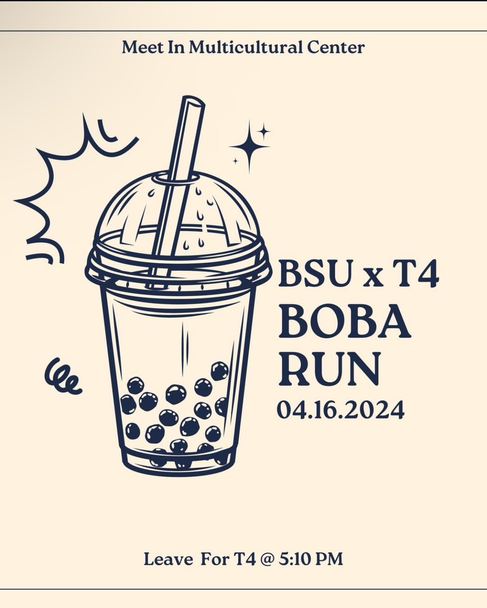 tomorrow in the mcc! join bsu x t4 for a boba run!

we will tea you there🫡🧋
