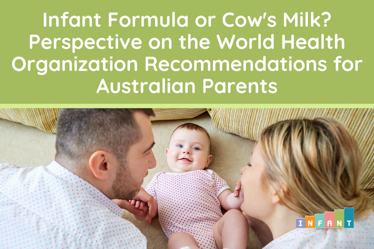 Infant Formula or Cow's Milk? INFANT and other feeding experts urge caution in embracing recommendations that diverge from the established Australian Infant Feeding Guidelines. Read more: bit.ly/3Q5sp7M @deakinresearch @DeakinIPAN @nhmrc @CRE_EPOCH