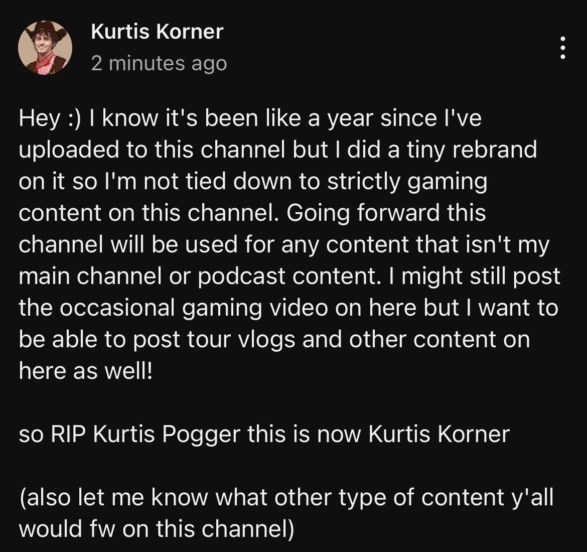 my fav youtuber Kurtis Pogger just posted this omg I’m so excited for him