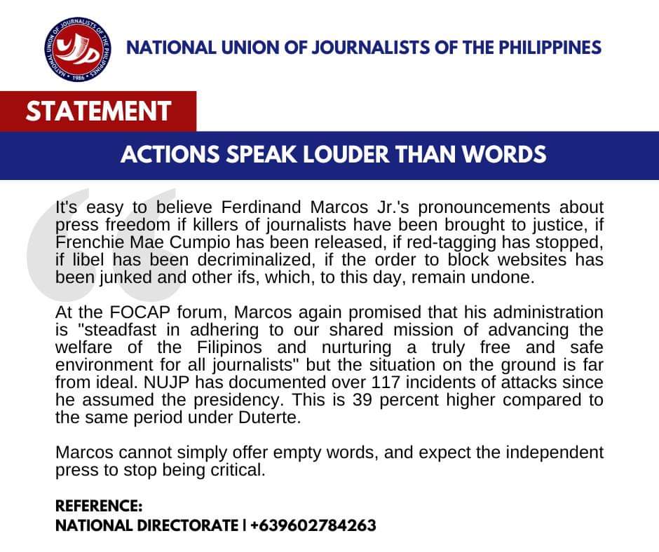 Statement | Actions speak louder than words It's easy to believe Ferdinand Marcos Jr.'s pronouncements about press freedom if killers of journalists have been brought to justice, if Frenchie Mae Cumpio has been released, if red-tagging has stopped, –