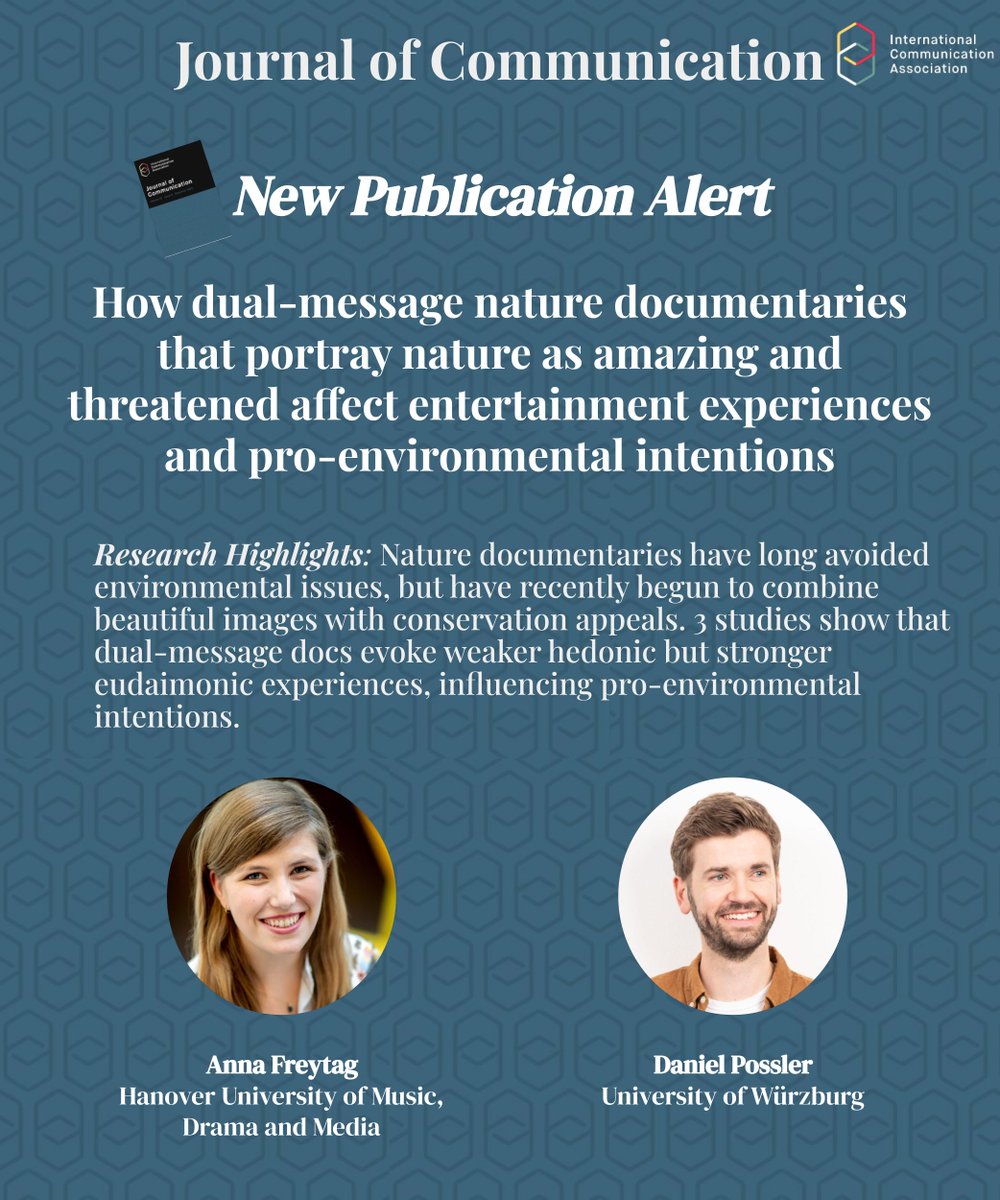Journal of Communication (@journal_of_comm) on Twitter photo Pub Alert! Introducing new <a href="/Journal_of_Comm/">Journal of Communication</a> publication: “How dual-message nature documentaries that portray nature as amazing and threatened affect entertainment experiences and pro-environmental intentions”, by <a href="/a_freeday/">Anna Freytag</a> and <a href="/dpossler/">Daniel Possler</a>. Read here: doi.org/10.1093/joc/jq… Pub Alert! Introducing new <a href="/Journal_of_Comm/">Journal of Communication</a> publication: “How dual-message nature documentaries that portray nature as amazing and threatened affect entertainment experiences and pro-environmental intentions”, by <a href="/a_freeday/">Anna Freytag</a> and <a href="/dpossler/">Daniel Possler</a>. Read here: doi.org/10.1093/joc/jq…