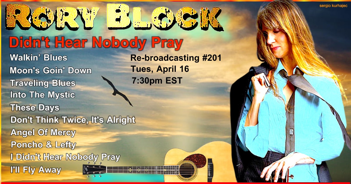 Tuesday, April 16th, 7:30pm EST Re-Broadcasting #201 - Didn't Hear Nobody Pray Ticket Link -> roryblock.ticketleap.com/re-broadcastin…