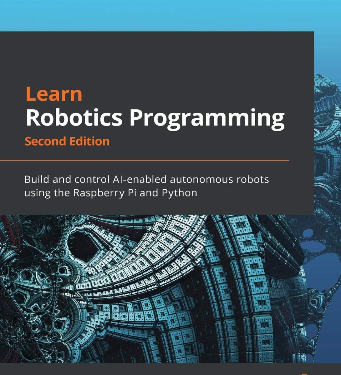 Learn #Robotics Programming! #BigData #Analytics #DataScience #AI #MachineLearning #IoT #IIoT #PyTorch #Python #RStats #TensorFlow #Java #JavaScript #ReactJS #CloudComputing #Serverless #DataScientist #Linux #Books #Programming #Coding #100DaysofCode geni.us/RoboProg