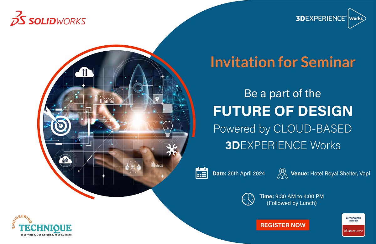 Join us for “Future of Design: Cloud-based 3DEXPERIENCE Works” event on 26th April 2024 at Hotel Royal Shelter, Vapi, Gujarat.
Timing: 9.30 AM to 4.00 PM (Followed by lunch)
Register now: bit.ly/3DX-Event-Apri…
#3DEXPERIENCEWorks #SolidWorks #SolidWorks2024 #EngineeringTechnique