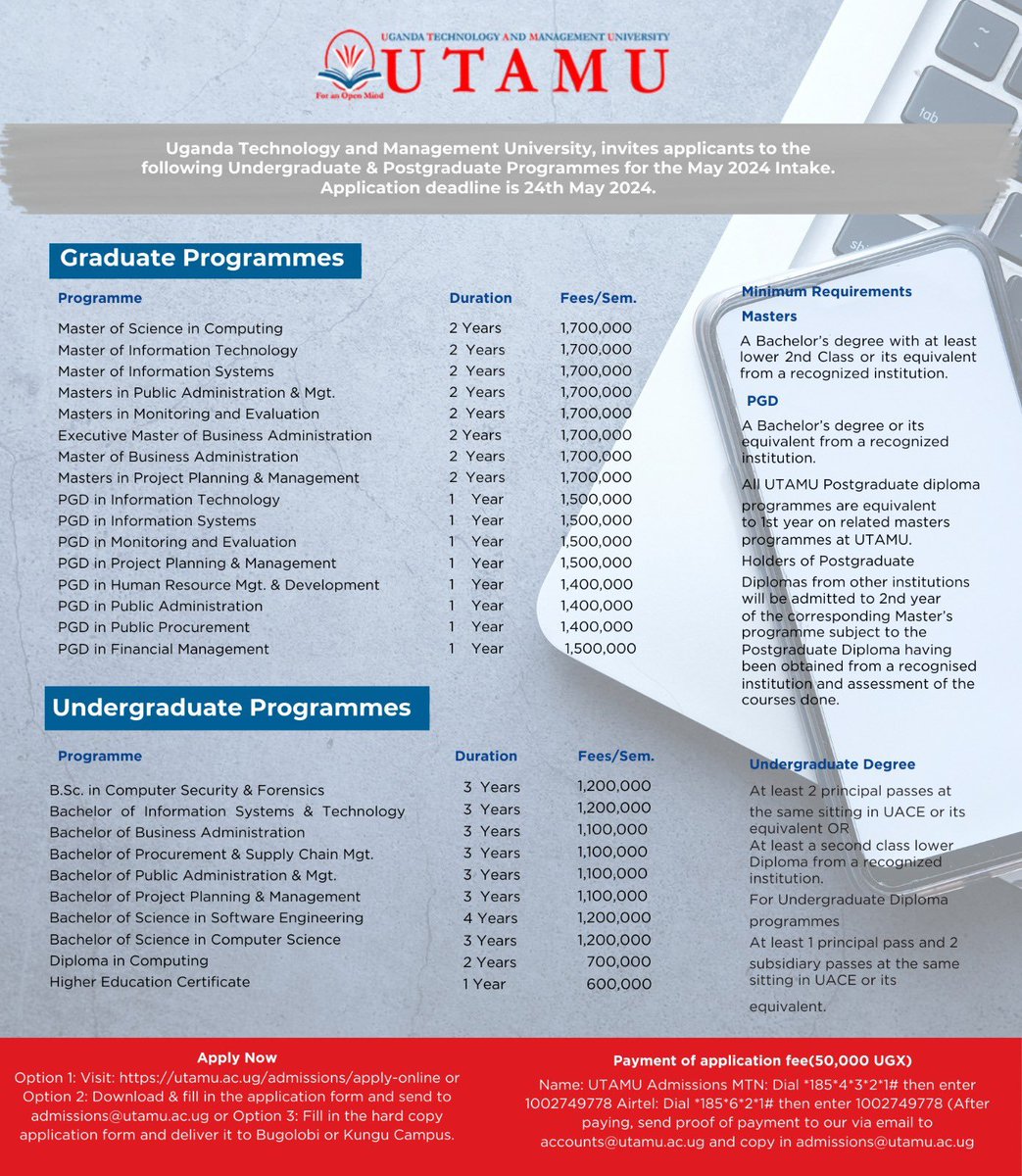 The office of the academic registrar invites applications for the May 2024 intake. Mark the deadline. Apply online: utamu.ac.ug/admissions/app……. @utamu_7 @baryamureeba