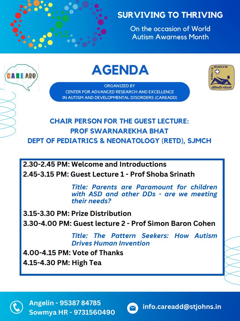 StJohnsResearch's tweet photo. 1st Dr. Ashok Mysore Memorial Lecture “Surviving to Thriving” On the occasion of world Autism Awareness Month Organized by @CAREADDatSJNAHS Guest Speakers Prof Shoba Srinath & Prof @sbaroncohen
19 April, Fri 2:30-4:30 PM
#AutismAwareness @StJohns_Blr
#StaffStudents
#PopePaulAudi https://t.co/PFIGH2yNbv