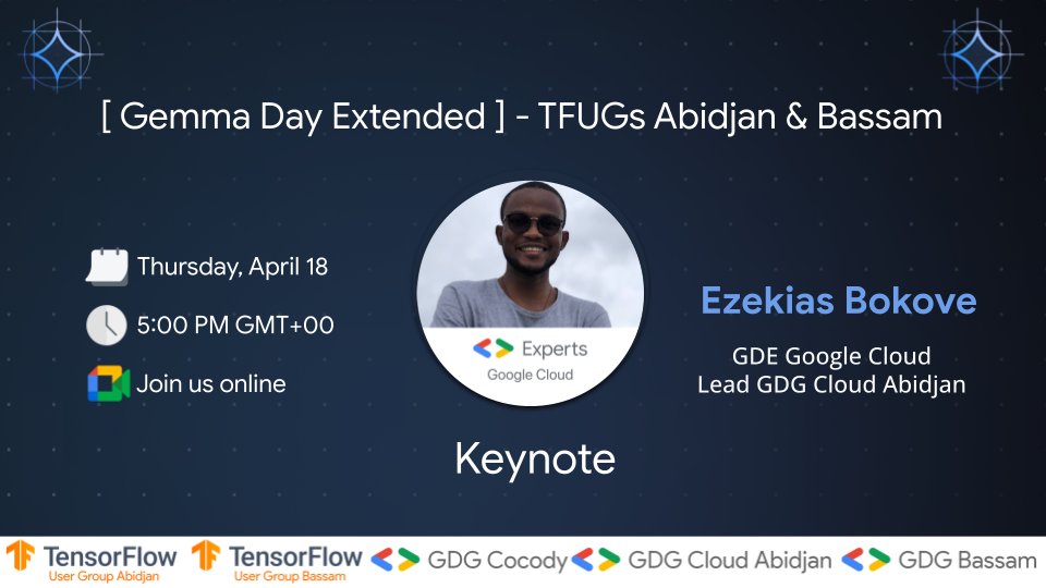 [ Gemma Day Extended ] 🚀
The Keynote will be presented by <a href="/EzekiasBokove/">Ezekias Bokove</a>, Lead <a href="/GDGCloudAbidjan/">GDG Cloud Abidjan</a> and <a href="/GoogleDevExpert/">@GoogleDevExpert</a> in <a href="/googlecloud/">Google Cloud</a> ☁️

Cc: <a href="/ml_ecosystem/">ML Developer Programs</a> <a href="/googlekorea/">Google Korea</a> <a href="/googledevs/">Google for Developers</a>  #ML #GemmaDayExtended #Gemini #TFUG #GDE #GCP
Want to know more? Join us online on April 18. 
Free
