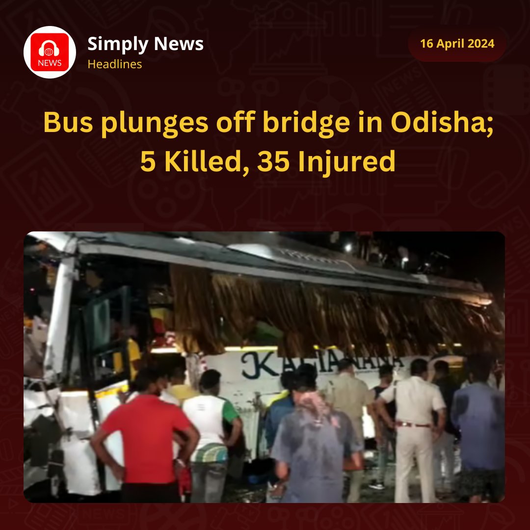 A tragic accident occurred on the Barabati bridge in Odisha when a bus carrying 47 passengers from Puri  veered off the bridge, resulting in the death of five people and injuries to around 35 others.#SimplyHaiku #30SecondNews #SimplyNews #AudioNews #ShortNews #StayInformed