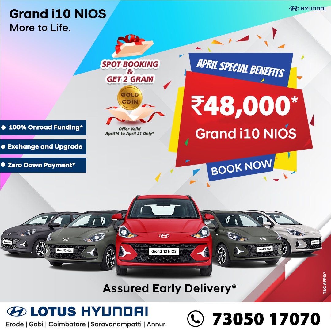 Lotus Hyundai Presents
Summer Sale Offers*
Grand i10 Nios
Benefits upto ₹48,000*
For Test drive & Booking
073050 17070
#Lotushyundai #lotushyundaierode #Erode #GRANDi10NIOS #summersale2024