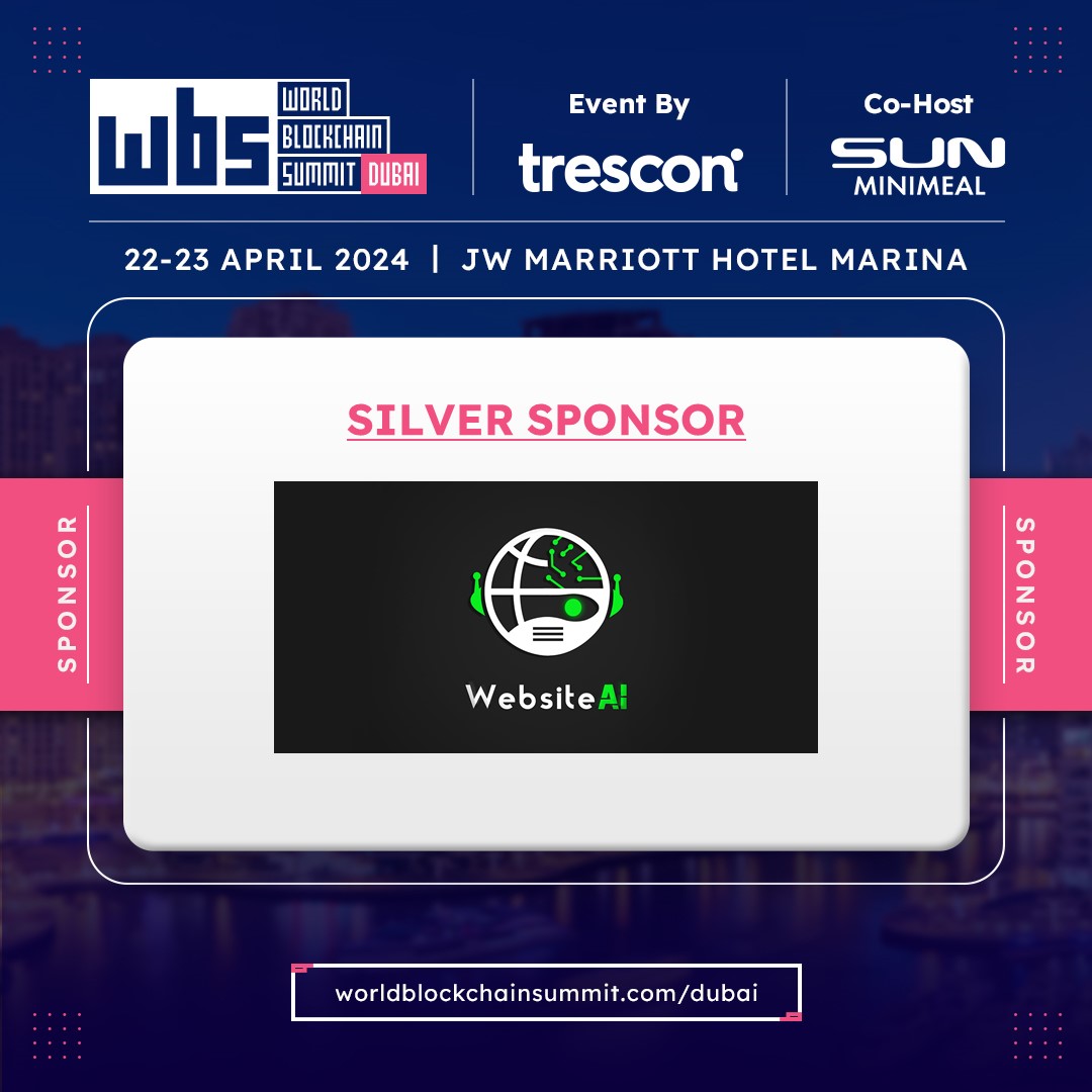 Proud to announce our partnership with WebsiteAI, our Silver Sponsor at the World Blockchain Summit Dubai!

Get Involved - hubs.li/Q02sZCsH0

#WBSDubai2024 #TechRevolution #blockchainevents #investorconnect #startupfunding #web3 #cryptocurrency #WebsiteAI #SilverSponsor