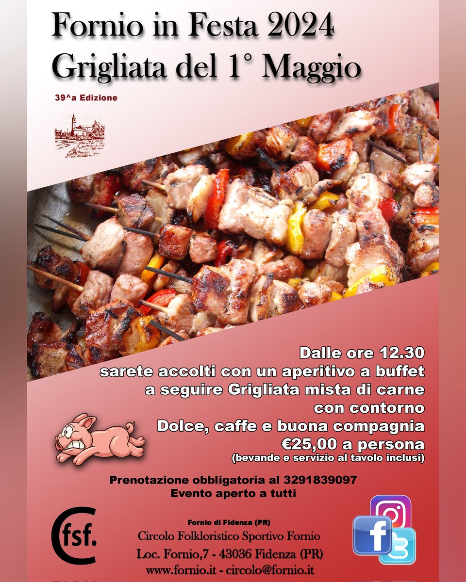 CFSFornio's tweet photo. EVENTO APERTO A TUTTI
Prenotazione OBBLIGATORIA per esigenze organizzative:
Federico 3291839097. 
#Fornio #Fidenza #Parma #grigliata #1maggio24 @ComuneFidenza @Fidenza_Social @Fidenzaalcentro @Ecco_Fidenza https://t.co/a84krDYxbt