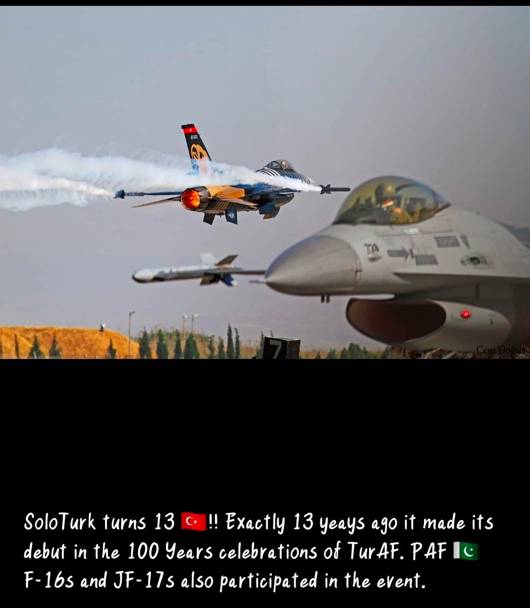 #soloturk turns 13, beautiful beast fighter jet. #Turkey #TurAf #PAF #100years #JF17 #F16