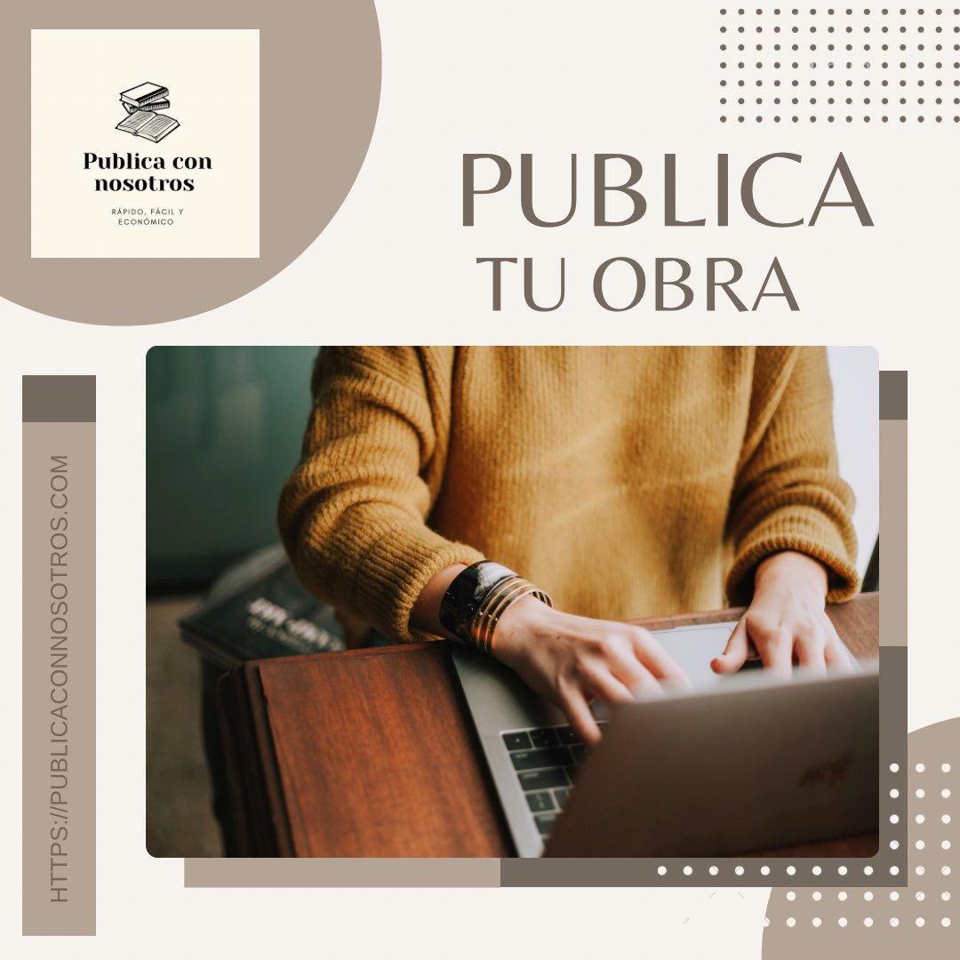 Queremos publicar tu obra.
Buscamos a escritores con una historia que contar que quieran publicar su libro de forma fácil y profesional.
Solicita información sin ningún compromiso y haz tu sueño realidad. ¿A qué esperas?

Toda la información en:
publicaconnosotros.com