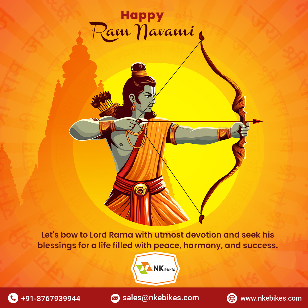 🙏 Let the spirit of this festival remind you of the power of positivity and hope. 🎉 May blessings of Lord Rama guide you to triumph in all your endeavors. 🕉️ Happy Ram Navami!

#RamNavami #festival #spirituality #ShriRam #celebrate #Blessing #Traditions #PeaceAndLove  #NKEbikes