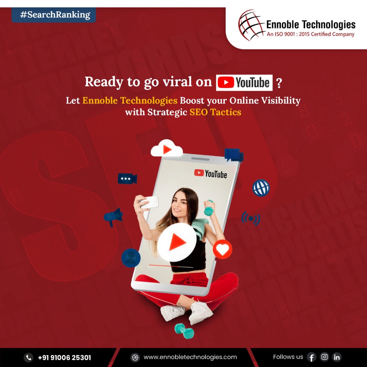 Ready to go viral on YouTube?🎥

Let Ennoble Technologies boost your online visibility with strategic SEO tactics!🚀

☎️Tel: +91-9100625301
👉Visit: ennobletechnologies.com
📧Email us: info@ennobletechnologies.com

#SEO #SearchRanking #YouTubeMarketing #EnnobleTechnologies