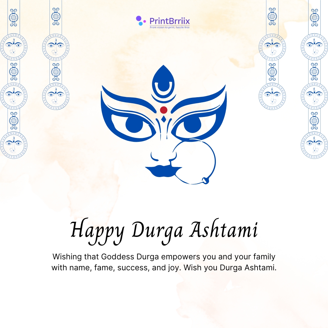 May Maa Durga shower you with her love and blessings and help you find joy and happiness. Wishing you a glorious and beautiful Durga Ashtami. #navratri #printbrriix #printing #branding #durgaashtami