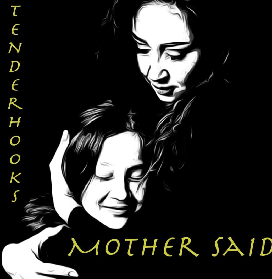 Tenderhooks are pleased to announce the release of their next single called Mother Said will be on Monday 29th of April. #pop #Rock #upbeat #catchy #follow #Tenderhooks #music