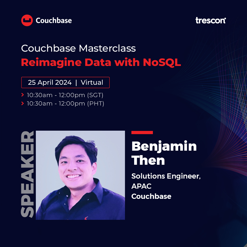 Join Us for an Enlightening Session with Benjamin Then, Solutions Engineer at @couchbase!

Time: 10:30 AM to 12:00 PM (SGT & PHT) - Virtual Event

🔗 Register Now: hubs.li/Q02sZsvJ0

@TresconGlobal 

#TechInsights #Couchbase #NoSQL #DataManagement