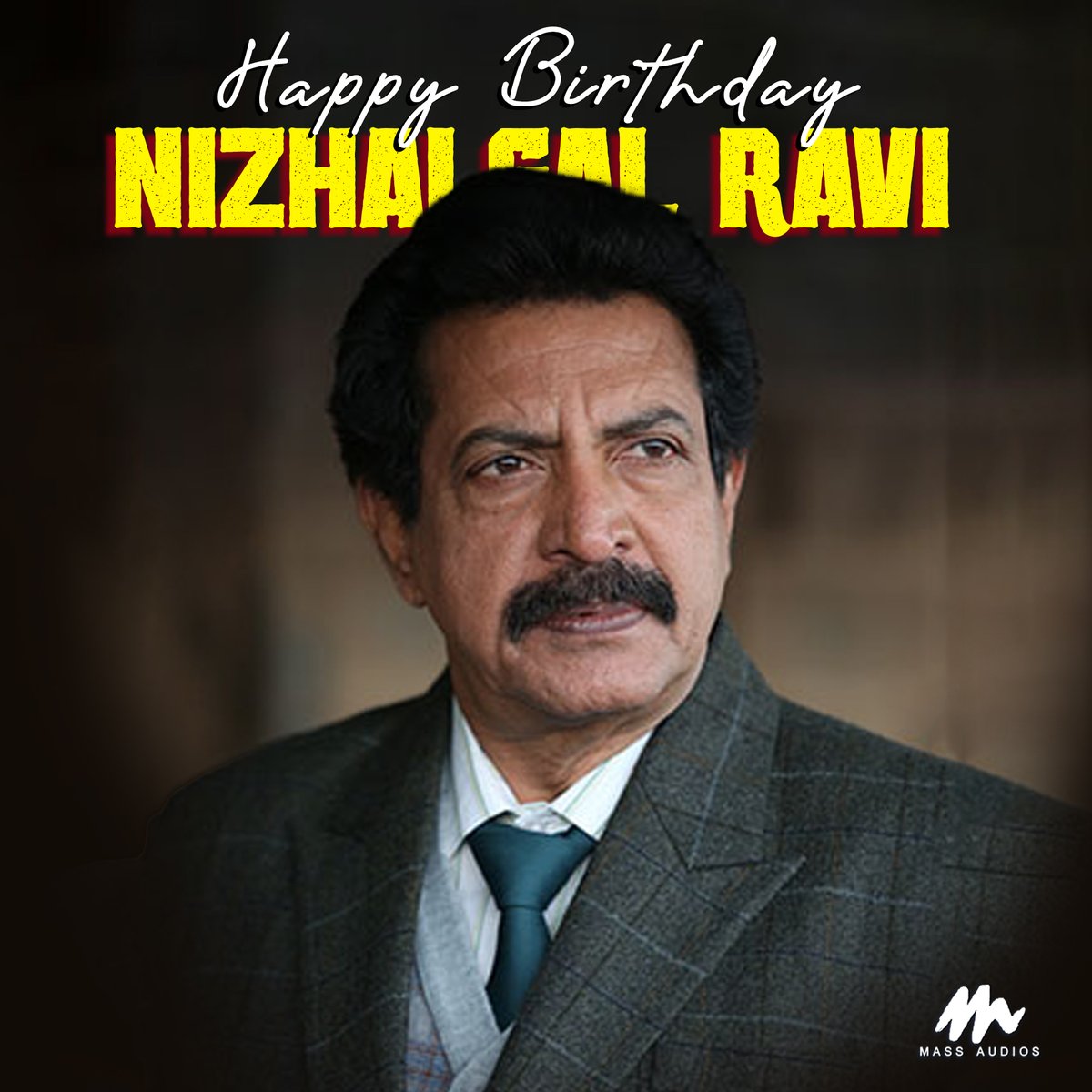 Wishing #NizhalgalRavi A Very Happy Birthday
#happybirthdayNizhalgalRavi #hbdNizhalgalRavi #massaudios