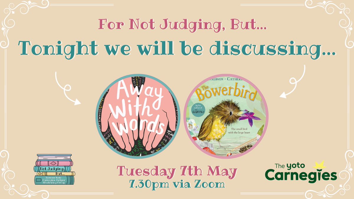 Not Judging But (@not_judging) on Twitter photo 📢FORMER CARNEGIES JUDGES ASSEMBLE!
It's Week FOUR of #NotJudgingBut 2024 and we will be discussing the following shortlisted titles for the <a href="/CarnegieMedals/">The Carnegies</a>:
📚Away with Words by @sophiemcameron
📚The Bowerbird by <a href="/catherinerayner/">Catherine Rayner</a>
See you online at 7.30pm, bookish chums! 📢FORMER CARNEGIES JUDGES ASSEMBLE!
It's Week FOUR of #NotJudgingBut 2024 and we will be discussing the following shortlisted titles for the <a href="/CarnegieMedals/">The Carnegies</a>:
📚Away with Words by @sophiemcameron
📚The Bowerbird by <a href="/catherinerayner/">Catherine Rayner</a>
See you online at 7.30pm, bookish chums!