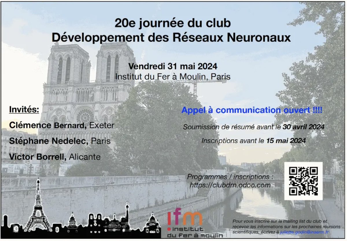 Two weeks left to register and join us in Paris at @IFM_NEURO This is a great opportunity for #students and #postdocs to present their work. Plus, we have three top-notch speakers you don’t want to miss @BorrellLab @clembrnrd @stef_nedelec👉clubdrn.odoo.com