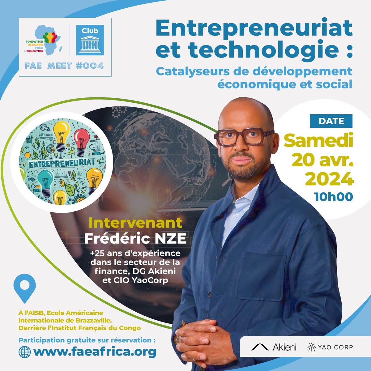 Rejoignez-nous le 20 avril à l'AISB pour une rencontre avec Frédéric NZE, DG Akieni et CIO YaoCorp.

Thème : Entrepreneuriat et technologie : catalyseurs du développement économique et social

Inscription obligatoire : faeafrica.org/inscription-fa… ➡️

Places limitées ! ⏳

<a href="/Frednze/">Frederic Nze</a>