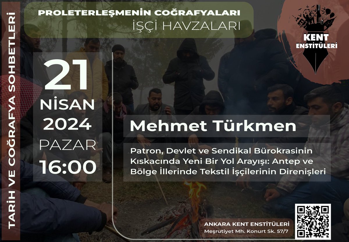 📢 PATRON, DEVLET VE SENDİKAL BÜROKRASİNİN KISKACINDA YENİ BİR YOL ARAYIŞI: Antep ve Bölge İllerinde Tekstil İşçilerinin Direnişleri 🗣️ Mehmet Türkmen (@mturkmenn27) - BİRTEK-SEN Genel Başkanı 21 Nisan Pazar günü saat 16.00'da Ankara Kent Enstitüleri'nde.