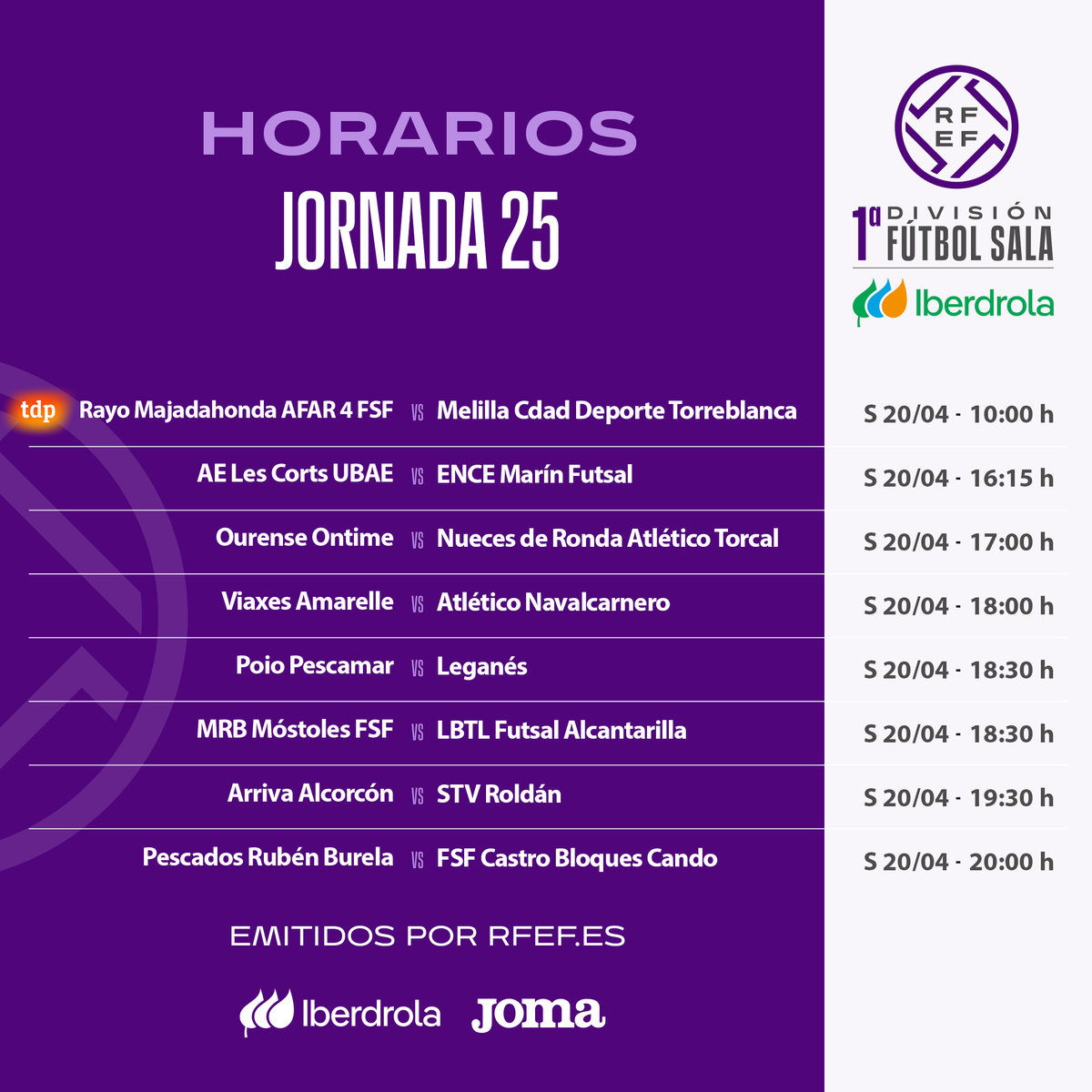🗓️ 𝗛𝗢𝗥𝗔𝗥𝗜𝗢𝗦 | ⚽️ Estos son los horarios de la jornada 2️⃣5⃣ en #PrimeraIberdrolaFS. 📺 El @RMajadahondaFS 🆚 @TorreblancaFS1 se podrá seguir en directo a través de @teledeporte. 👉 El resto de partidos en rfef.es.