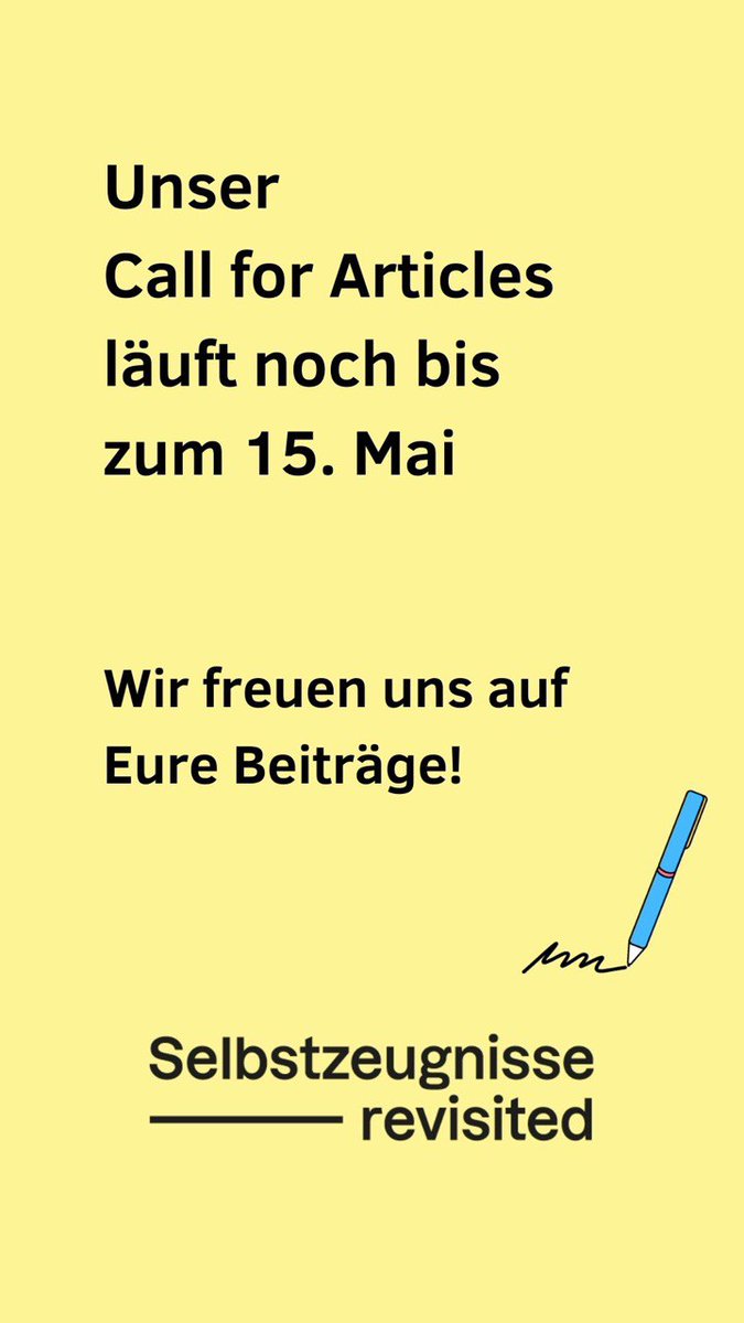 selbstzeugnisse's tweet photo. Unser neuer Call for Articles ist online: Wir freuen uns über Beitragsvorschläge bis zum 15. Mai! 
Zum Call geht es hier: 🔗 https://t.co/VgLGznyOxk #CFA #CFP https://t.co/zcQOZ3jsIP