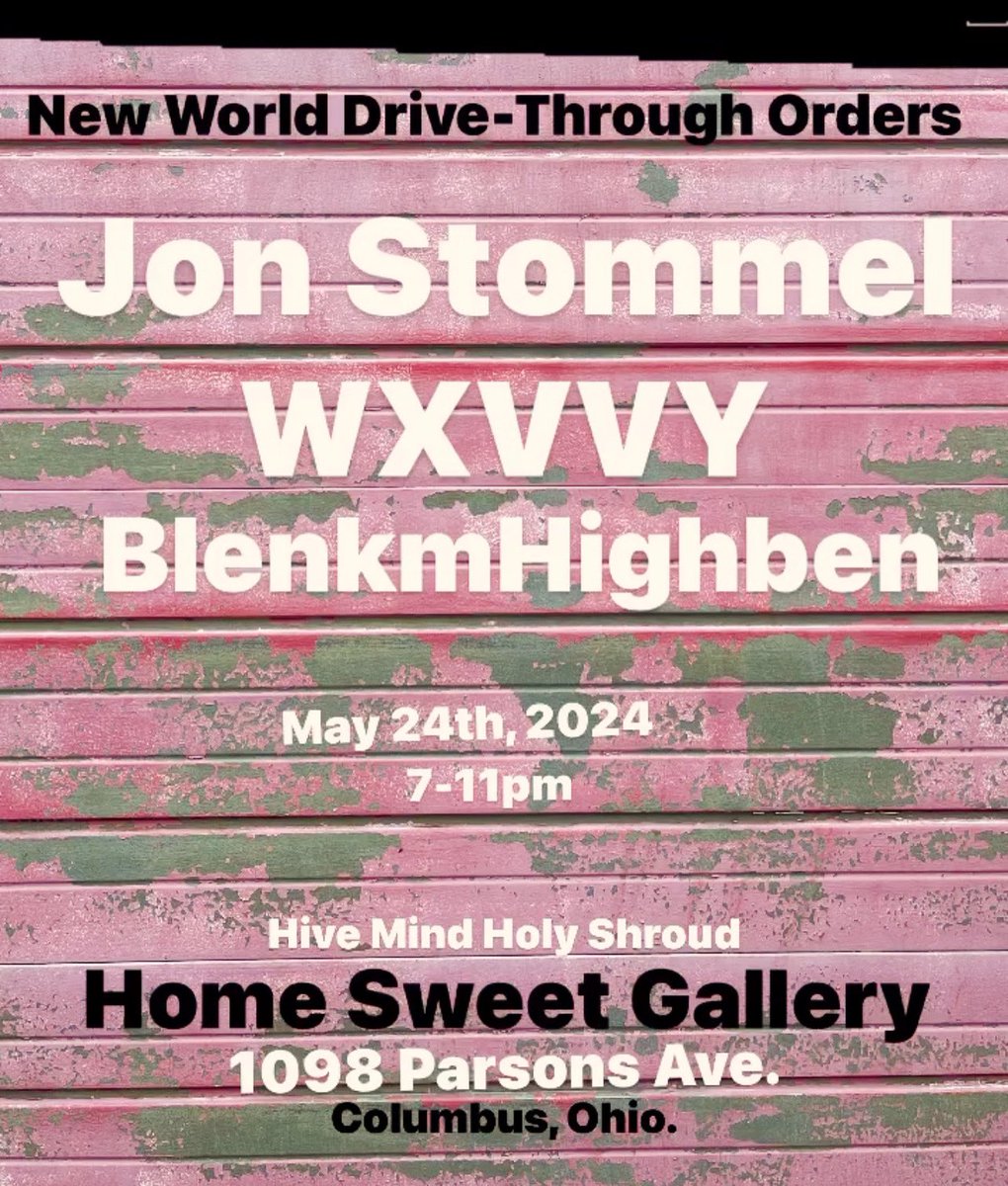 Highben_Torres's tweet photo. HiveMindHolyShroud / Home Sweet Gallery: presents “New World drive-through orders.” An installation art show featuring Jon Stommel, WXVVY, &amp; Blenkm Highben. #artmakescbus #hive_mind_holy_shroud https://t.co/vXw15Mq48Z