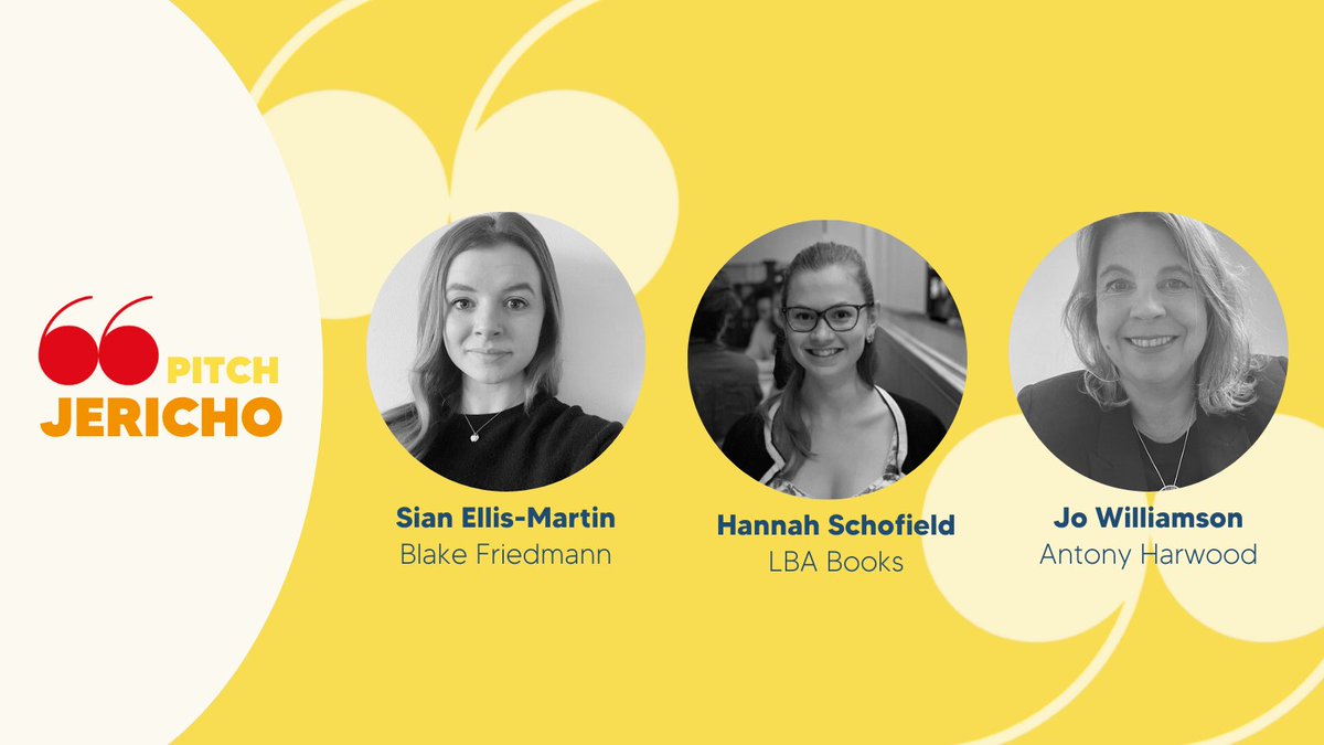 We're thrilled to announce we'll be joined by literary agents @sianellismartin from @BlakeFriedmann, @jslwilliamson from Antony Harwood and @HannahSchofield from @LBABooks at the Pitch Jericho online live final 🎉