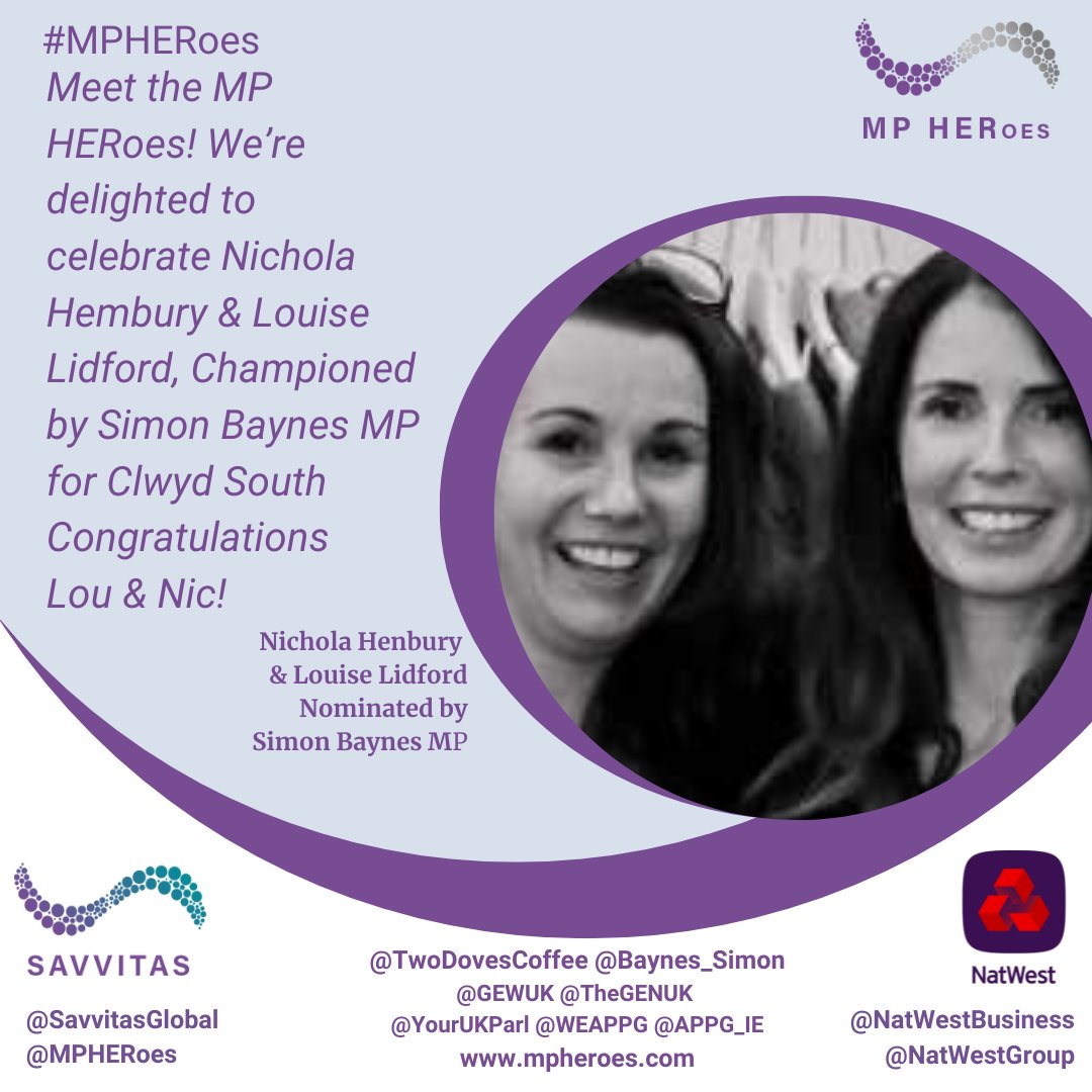 Meet the MP HERoes! Nichola Hembury & Louise Lidford of Two Doves Cafe & Gift Shop, Championed by Simon Baynes MP Clwyd South @baynes_simon @leaderlive @SavvitasGlobal @NatWestBusiness @GEWUK @HouseofCommons #FemaleFounders #RoleModels #ClywdSouth