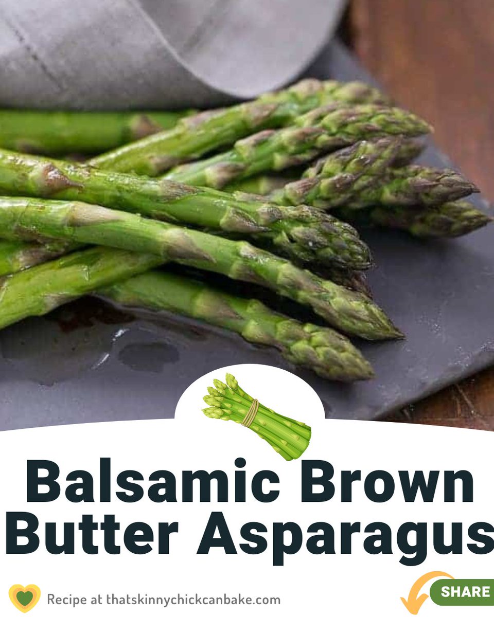 Asparagus with Balsamic Brown Butter - Simply Delicious! - That Skinny Chick Can Bake thatskinnychickcanbake.com/roasted-aspara… via @thatskinnychick