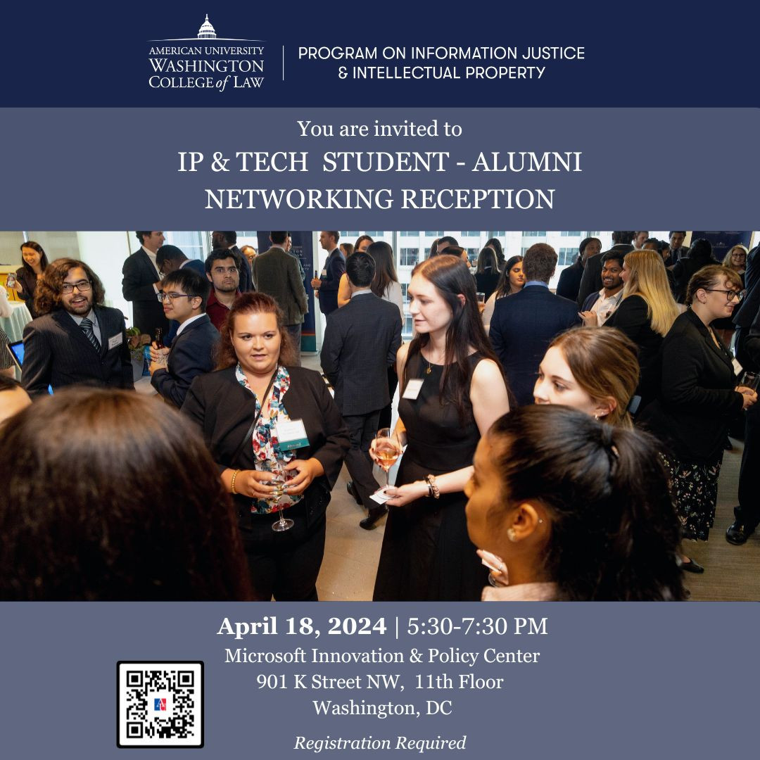 This Friday is the IP & Tech networking reception at the @Microsoft Innovation & Policy Center. It's a great opportunity to get to know alumni and learn more about various paths to a career in IP law. Registration is Required: wcl.american.edu/impact/initiat… @AUWCL