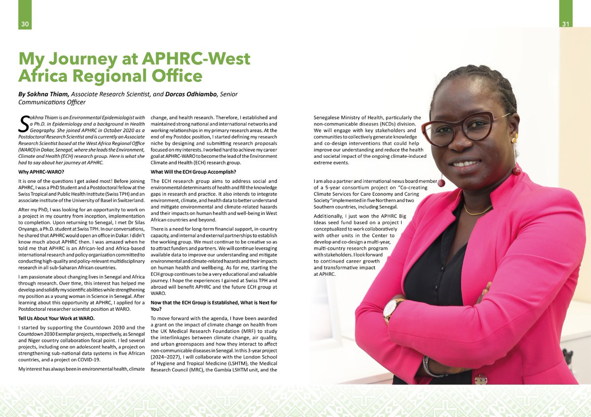 Meet @SokhnaT37994755, our APHRC West Africa regional office rising star who leads a new area of work in the intersection between climate change, environmental factors, and human health. Read about Sohkna’s career journey on page 30 of our newsletter: buff.ly/48VFUNS.