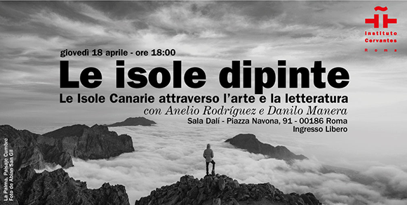 🔜Il prossimo 18 aprile siete invitati ad un viaggio attraverso l'arte e la letteratura delle isole Canarie insieme ad Anelio Rodríguez e Danilo Manera. 📍L'appuntamento è alle ore 18 in piazza Navona 91. 🤗Vi aspettiamo!