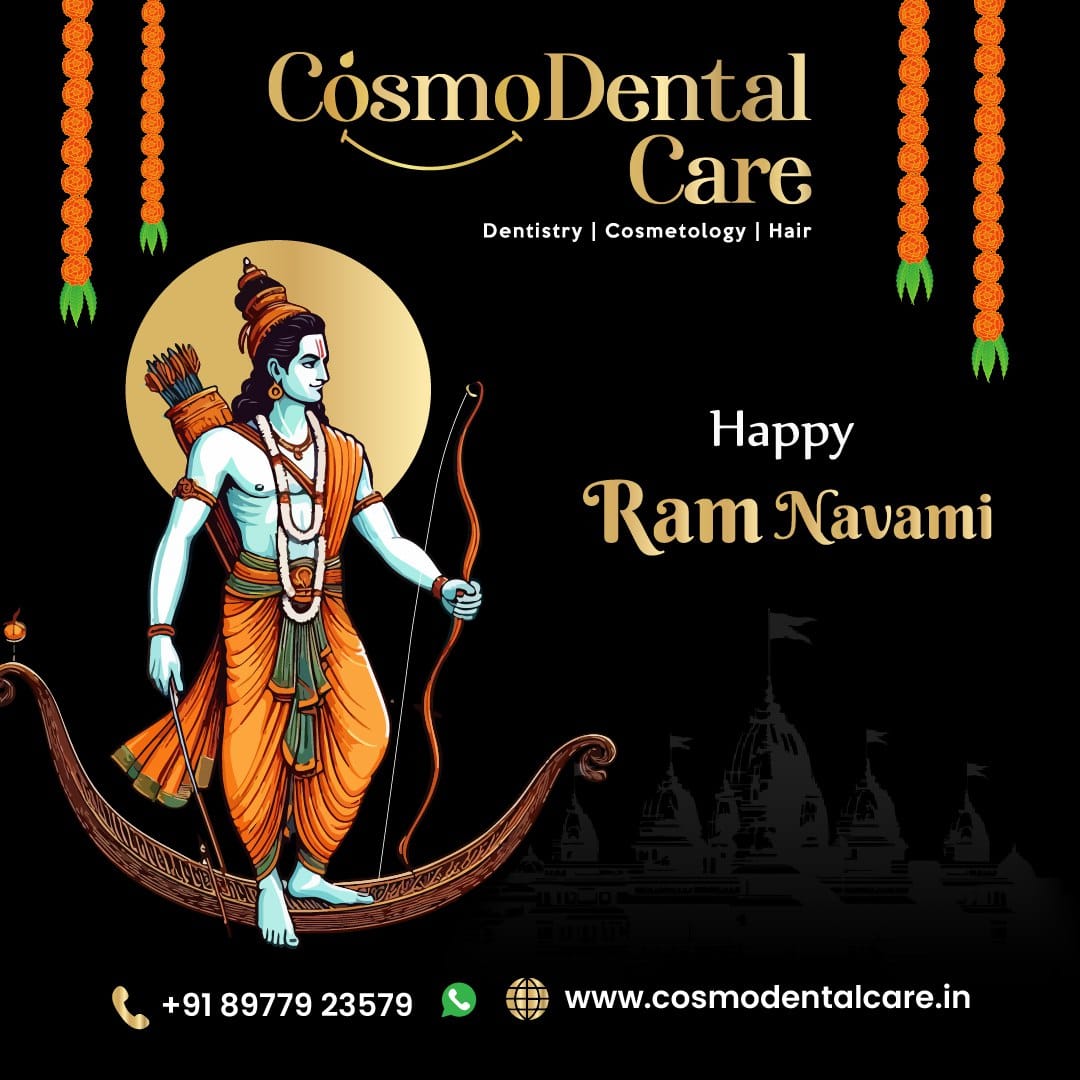 CosmoDental Care wishes you, Happy Ram Navami.
#ramnavami #ramnavami2024 #ramnavamifestival
#ram #ramlala #jaishreeram #jaisiyaram #ramnavamispecial #DrAkankshaThakur #cosmodentalcare #cosmeticclinic
#skintreatment #hairfalltreatment  #antiaging
#dentalimplants #HairRestoration