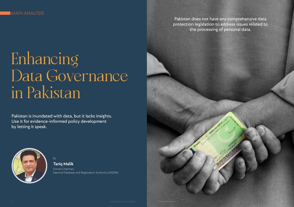 In the Main Analysis for our DAP on 'Data for Development’, former Chairman NADRA & @UNDP Chief Digital Office’s @ReplyTariq emphasizes the importance of a data governance framework for Pakistan, to inform data-driven policies and prioritize interventions effectively: