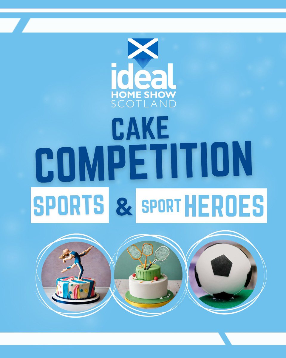 The Ideal Home Show Scotland’s famous cake competition is back! 🏴󠁧󠁢󠁳󠁣󠁴󠁿🍰 This year we’re celebrating the 2024 Paris Olympics with the theme  “My favourite sport or my favourite sports hero”. ⚽️🏈 Hit the 🔗 TO ENTER NOW idealhomeshowscotland.co.uk/whats-at-the-s… #IdealHomeShowScotland