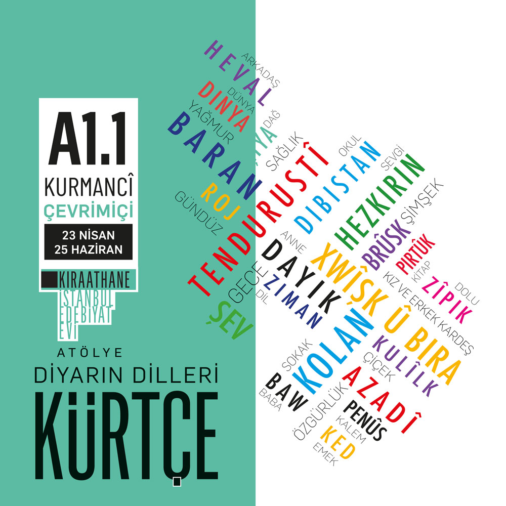 #İstanbulEdebiyatEvi'nde çevrimiçi ve yüz yüze Kürtçe dil atölyelerimizin kayıtları sürüyor. A1.1 Kurmancî (yüz yüze) 21 Nisan, A1.1 Kurmancî (Çevrimiçi) 23 Nisan. Kayıt için 👉 docs.google.com/forms/d/e/1FAI…