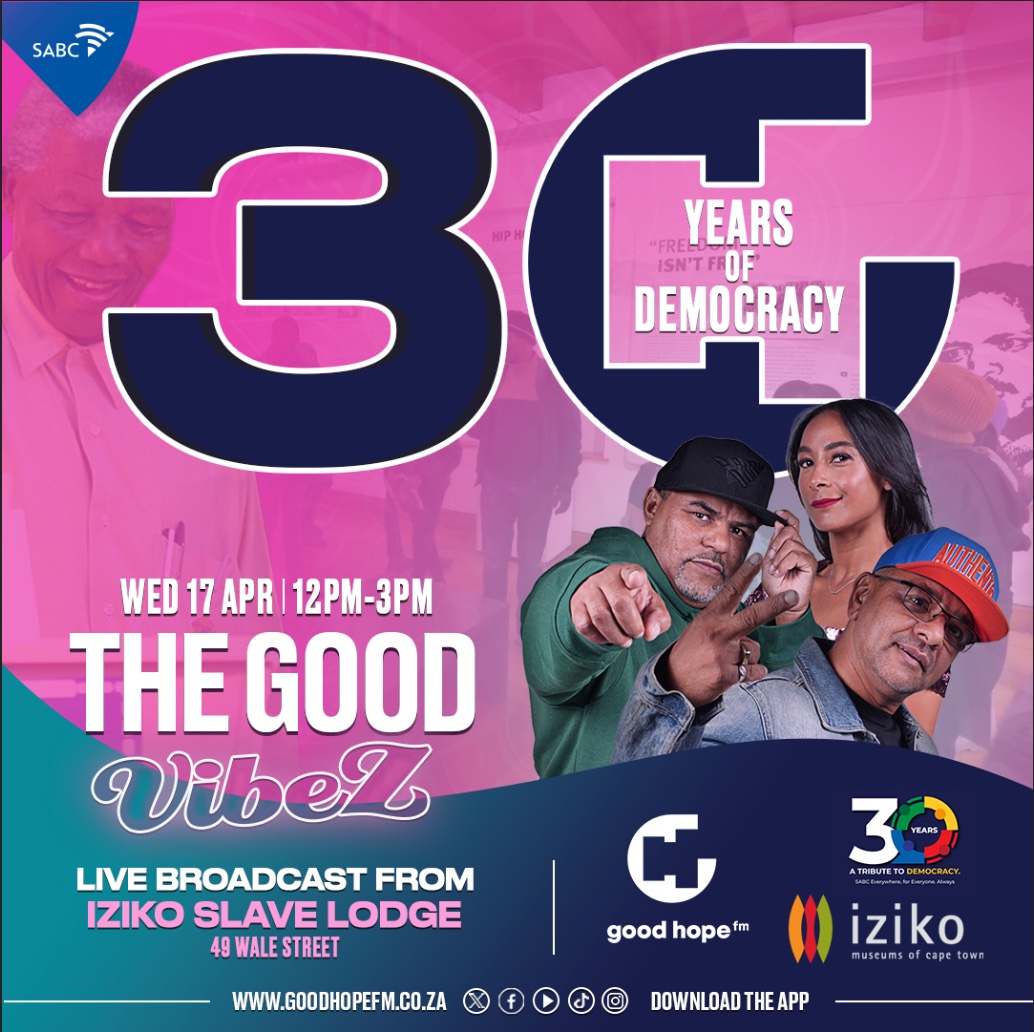 Join the celebration of 30 years of democracy with Good Hope FM 📻 Tune in as #TheGoodVibeZ will be coming to you live from the historic Iziko Slave Lodge on Wale Street, CT with @DJReadyD from 12pm - 3pm on Wednesday, 17th April 2024. #CapeTownsOriginal #30YearsOfDemocracy