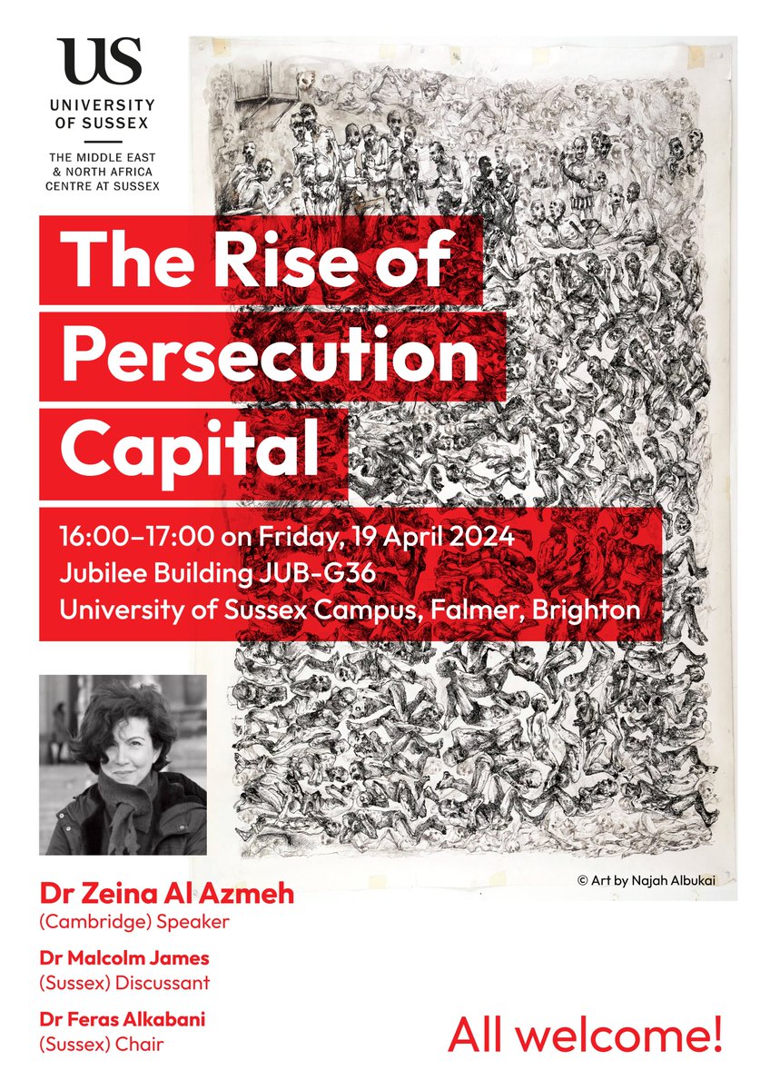 MENACSussex (@menacsussex) on Twitter photo A quick reminder about our <a href="/SussexUniMAH/">School of Media, Arts and Humanities</a> event this week:
What: <a href="/Cambridge_Uni/">Cambridge University</a>'s Dr <a href="/zalazmeh/">Zeina Al Azmeh</a>'s talk 'The Rise of Persecution Capital'
When: 16.00 on Friday, 19 April 2024
Where: in Jub-36 on <a href="/SussexUni/">University of Sussex</a> campus, Falmer
All welcome 🙏 A quick reminder about our <a href="/SussexUniMAH/">School of Media, Arts and Humanities</a> event this week:
What: <a href="/Cambridge_Uni/">Cambridge University</a>'s Dr <a href="/zalazmeh/">Zeina Al Azmeh</a>'s talk 'The Rise of Persecution Capital'
When: 16.00 on Friday, 19 April 2024
Where: in Jub-36 on <a href="/SussexUni/">University of Sussex</a> campus, Falmer
All welcome 🙏