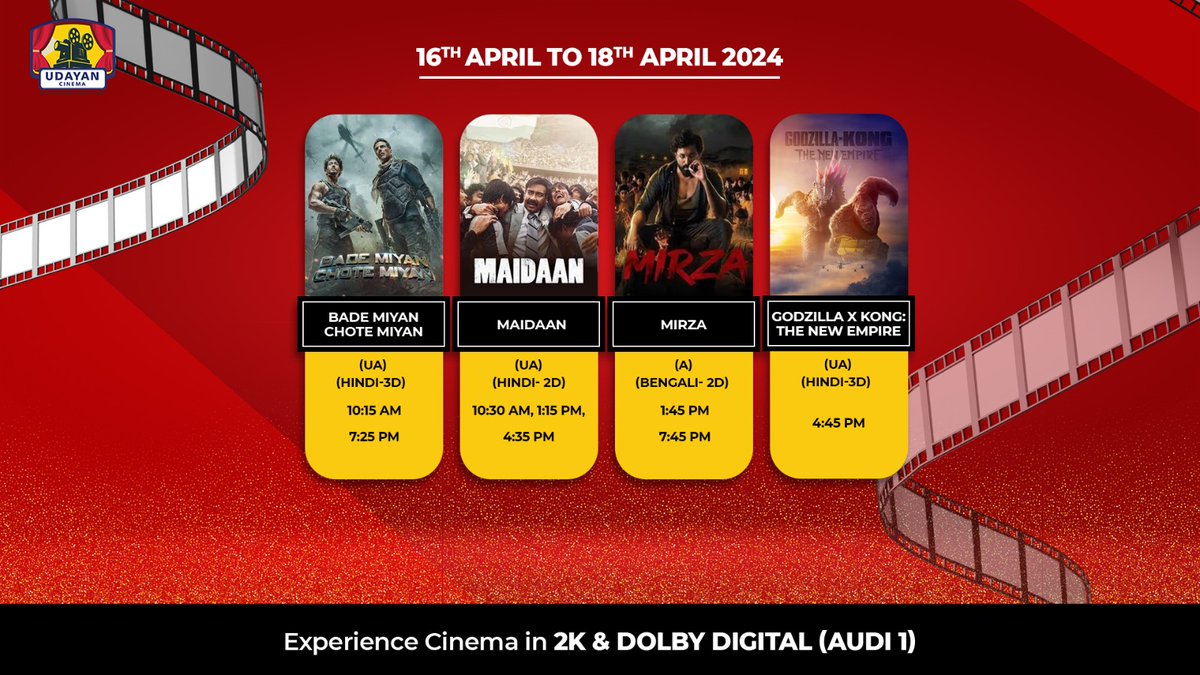 Check out the updated showtime for this week at #UdayanCinema! 
Pick your entertainment from #Maidaan, #BadeMiyanChoteMiyan (3D), #Mirza and #GodzillaXKong: The New Empire (3D). 

Book your tickets now: bit.ly/UdayanCinema_T…