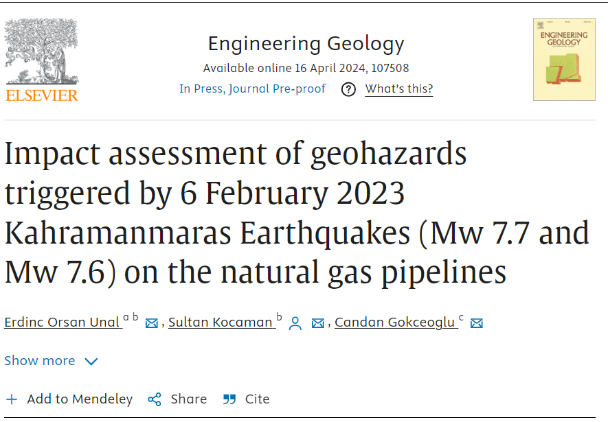 Our paper on the impact analysis of 6Feb2023 Kahramanmaras earthquakes on natural gas pipelines is now online @CGokceoglu sciencedirect.com/science/articl…