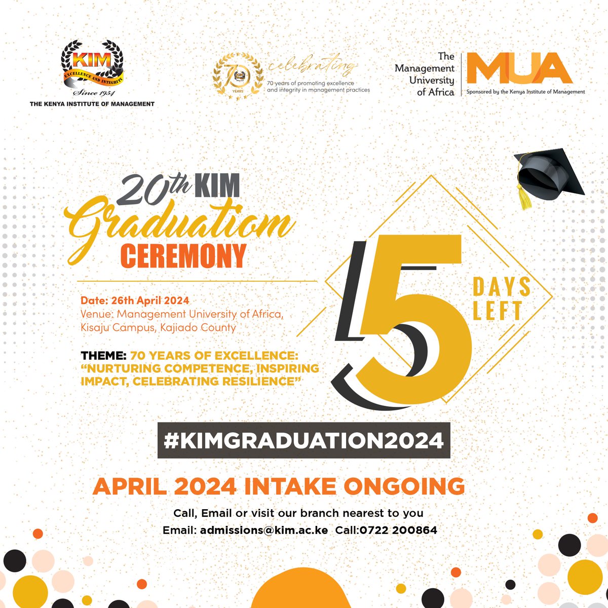 KIMKenya's tweet photo. Just 5 days left until the big day! 🎓🎉 The excitement is palpable as we countdown to celebrating your achievements. Are you feeling the anticipation building? Let's make these final 5 days ones to remember! 🌟 
#GraduationCountdown #5DaysToGo #KIMGraduation2024 https://t.co/IsypbT1CFf
