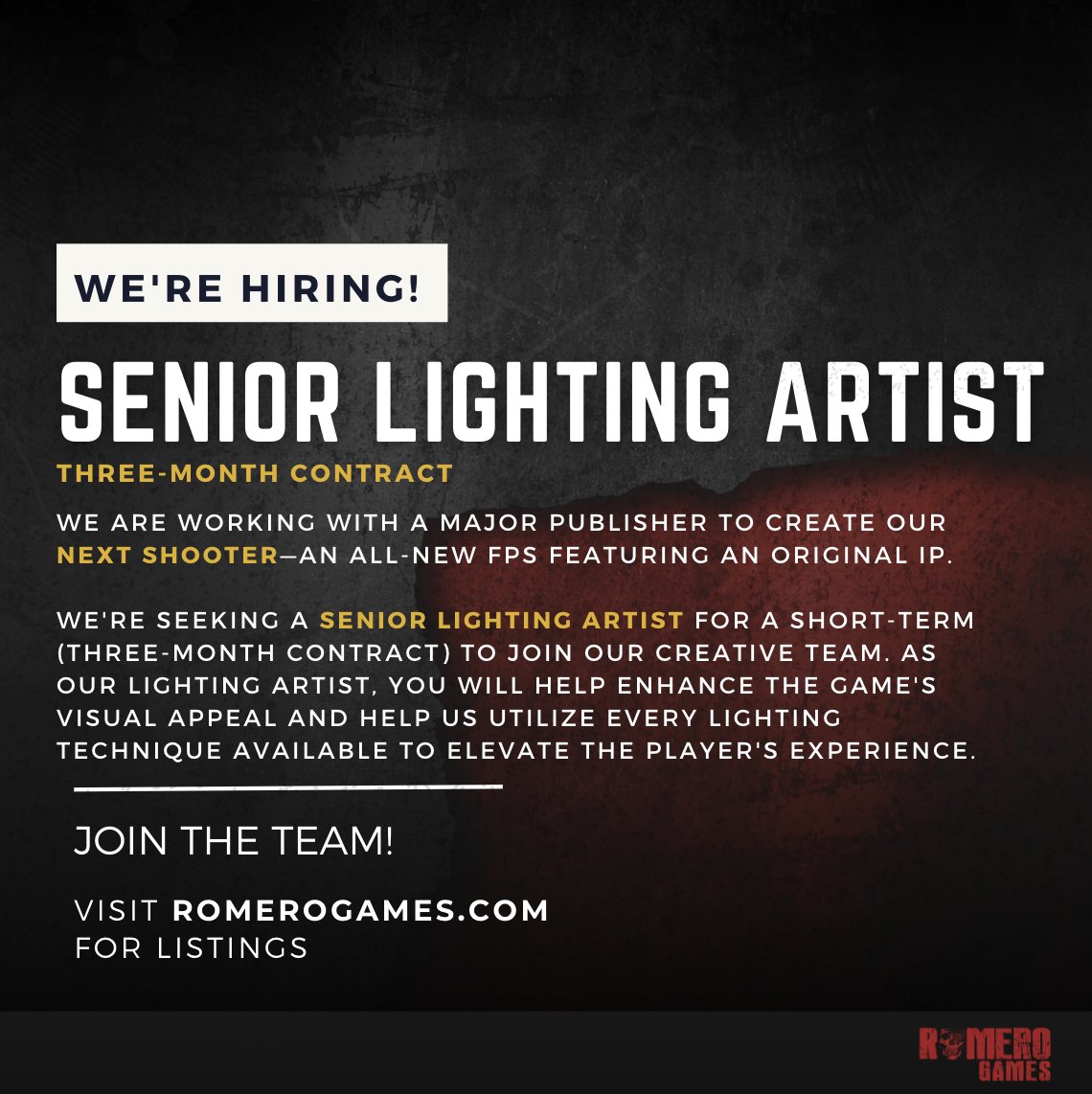 We're looking for a senior lighting artist for a three-month contract. #gamejobs #hiring romerogames.com/careers