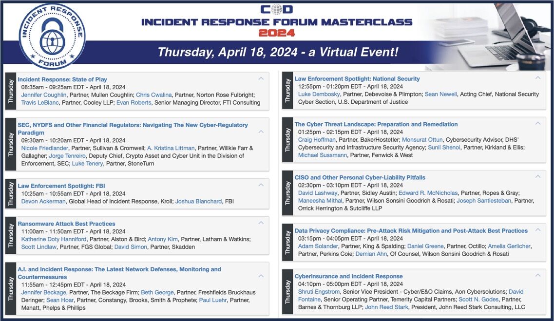 Over 1,500 people have registered for the 9th Annual Incident Response Forum Masterclass 2024, Taking Place (Virtually) on this Thursday April 18th, and Featuring 40+ Current U.S. Cyber Officials From the SEC, FBI, DOJ, OFAC and CISA. Don't Miss It . . . The only conference of…
