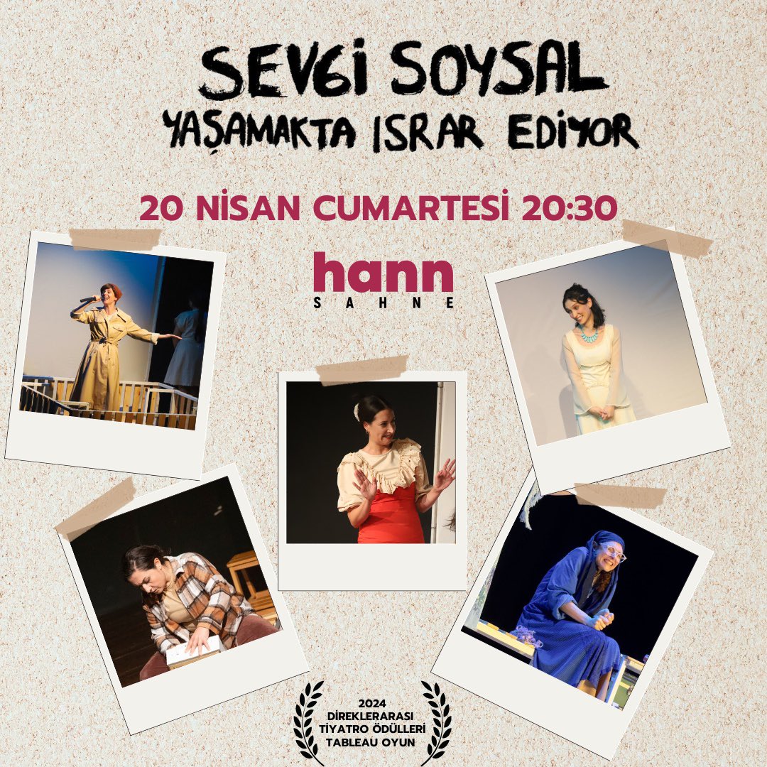 Sevgi Soysal Yaşamakta Israr Ediyor 🎭 20 Nisan 20:30 🌺 @HannSahne Kanyon, Levent 🌷 Biletler @tiyatrolarcomtr 🌻