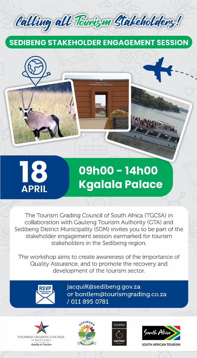 Tourism Grading Council invites all Sedibeng Tourism stakeholders to an engagement session @ Kgalala Palace. For more information, below is the poster. #sdmtourism