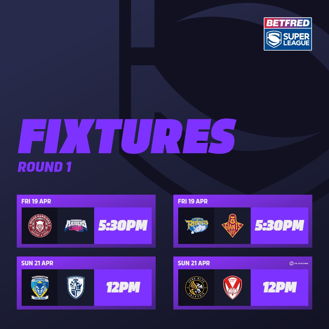 The @Betfred Women's #SuperLeague Round 1 Fixtures 👀 Including @YorkValkyrie 🆚 @Saints1890women live on @TheSportsman 😍